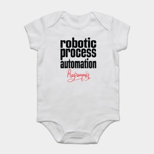 Robotic Process Automation Programmer Business Process Automation Technology Baby Bodysuit